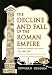 Books : The Decline and Fall of the Roman Empire: Library Edition