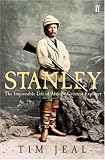 Review Faber and Faber  / Stanley: The Impossible Life of Africa's Greatest Explorer