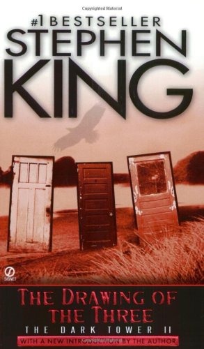 The Drawing of the Three (The Dark Tower, Book 2)