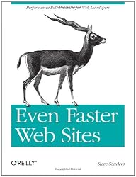 Even Faster Web Sites: Performance Best Practices for Web Developers