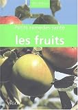 Petits rem�des sant� par les fruits