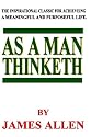 As A Man Thinketh