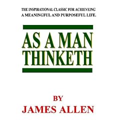 As A Man Thinketh