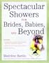 Spectacular Showers for Brides, Babies, and Beyond