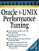 Book Oracle and Unix Performance Tuning