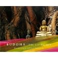 Buddha: The Living Way by  Dalai Lama and His Holiness the Dalai Lama