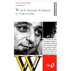 W ou le souvenir d'enfance de georges perec (essai et dossier)