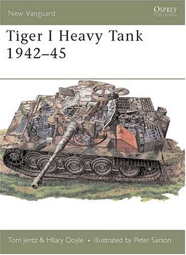 Tiger 1 (Osprey New Vanguard)