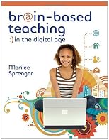 Brain-based Teaching in the Digital Age
