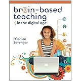 brain based teaching in the digital age