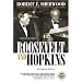 Roosevelt and Hopkins: An Intimate History