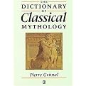 The Dictionary of Classical Mythology (Unabridged) (Paperback)