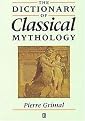 The Dictionary of Classical Mythology (Unabridged) (Paperback)