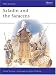  : Saladin and the Saracens (Men-at-Arms)