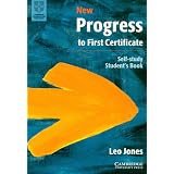 New Progress to First Certificate, Cambridge. Self Study Student's Book.