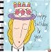 Happy Birthday to You (Sandra Magsamen)