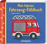 Mein liebstes Fahrzeuge-F�hlbuch - 