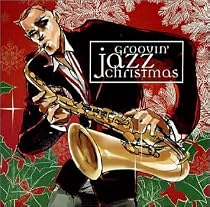 Groovin' Jazz Christmas