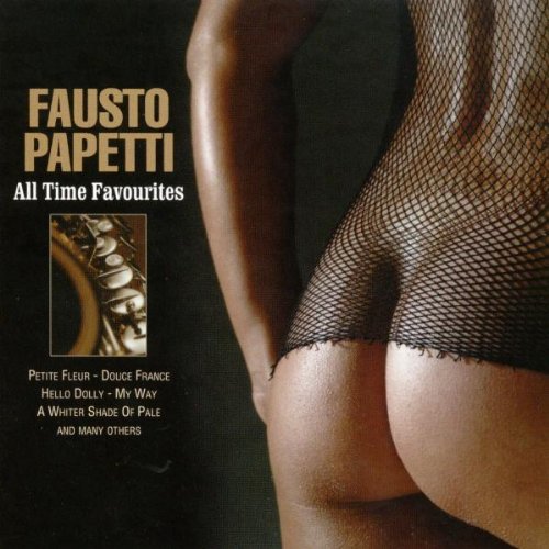 Fausto Papetti - All-Time Favourites - Zortam Music