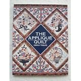 The Applique Quiltby Dinah Travis