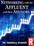 Networking with the Affluent