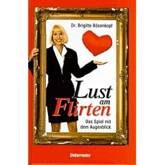 Lust am Flirten. Das Spiel mit dem Augenblick