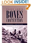 Bones of Contention: Controversies in the Search for Human Origins