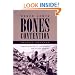 Bones of Contention: Controversies in the Search for Human Origins