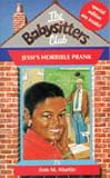 Jessi's Horrible Prank (Baby-Sitters Club, 75)