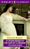 An Indiscretion in the Life of an Heiress and Other Stories (Worlds Classics)