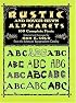 Rustic and Rough-Hewn Alphabets: 100 Complete Fonts (Dover Pictorial Archive Series)
