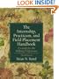 The Internship, Practicum, and Field Placement Handbook: A Guide for the Helping Professions (3rd Edition)
