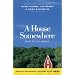 A House Somewhere:  Tales of Life Abroad