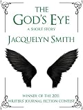 The God's Eye -- A Short Story