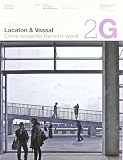 2G N.60 Lacaton & Vassal (2G International Architecture Magazine) (2G Books) (English and Spanish Edition)