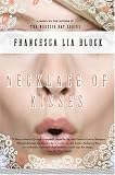 Necklace of Kisses: A Novel