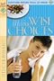 Making Wise Choices: Discernment (First Place Bible Study)