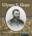 Book Ulysses S. Grant (Military Leaders of the Civil War)