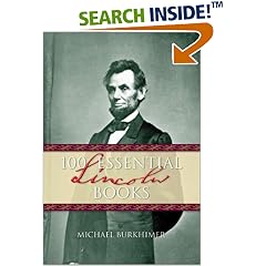 100 Essential Lincoln Books