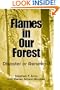 Flames in Our Forest