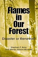 Flames in Our Forest