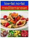 Low-fat No-fat Mediterranean