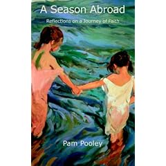 A Season Abroad: Reflections on a Journey of Faith