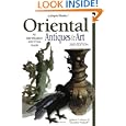 Antique Trader Oriental Antiques and Art: An Identification and Price Guide by Mark Moran
