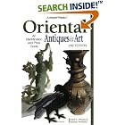 Antique Trader Oriental Antiques and Art: An Identification and Price Guide by Mark Moran