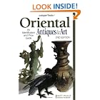 Antique Trader Oriental Antiques and Art: An Identification and Price Guide by  Mark Moran