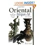 "Antique Trader" Oriental Antiques and Art: An Identification and Value Guide