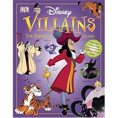 Disney Villains: The Essential Guide (Dk Essential Guides)