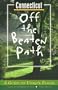 Connecticut Off the Beaten Path: A Guide to Unique Places