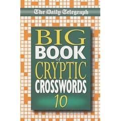 The "Daily Telegraph" Big Book of Cryptic Crosswords: Bk.10 (Crossword)